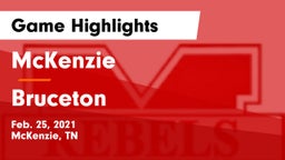 McKenzie  vs Bruceton Game Highlights - Feb. 25, 2021