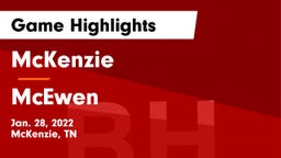 McKenzie  vs McEwen  Game Highlights - Jan. 28, 2022