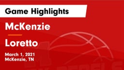 McKenzie  vs Loretto  Game Highlights - March 1, 2021