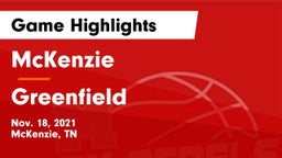 McKenzie  vs Greenfield  Game Highlights - Nov. 18, 2021