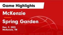 McKenzie  vs Spring Garden  Game Highlights - Dec. 9, 2023