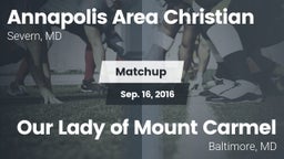 Matchup: Annapolis Area Chris vs. Our Lady of Mount Carmel  2016