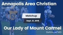 Matchup: Annapolis Area Chris vs. Our Lady of Mount Carmel  2018