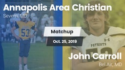 Matchup: Annapolis Area Chris vs. John Carroll  2019
