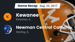 Recap: Kewanee  vs. Newman Central Catholic  2017