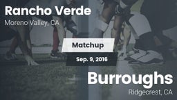Matchup: Rancho Verde HS vs. Burroughs  2016