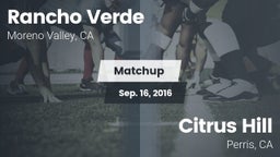 Matchup: Rancho Verde HS vs. Citrus Hill  2016