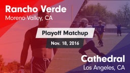 Matchup: Rancho Verde HS vs. Cathedral  2016