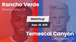 Matchup: Rancho Verde HS vs. Temescal Canyon  2018