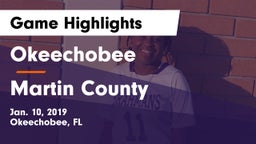 Okeechobee  vs Martin County  Game Highlights - Jan. 10, 2019