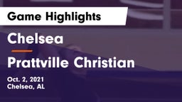 Chelsea  vs Prattville Christian Game Highlights - Oct. 2, 2021