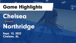 Chelsea  vs Northridge  Game Highlights - Sept. 13, 2022