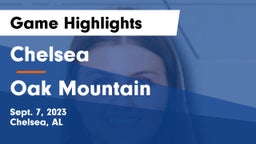 Chelsea  vs Oak Mountain  Game Highlights - Sept. 7, 2023