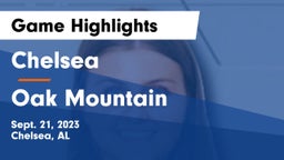 Chelsea  vs Oak Mountain  Game Highlights - Sept. 21, 2023