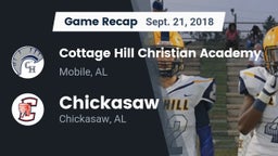 Recap: Cottage Hill Christian Academy vs. Chickasaw  2018