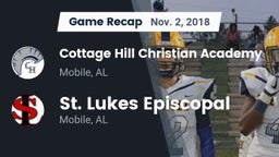 Recap: Cottage Hill Christian Academy vs. St. Lukes Episcopal  2018