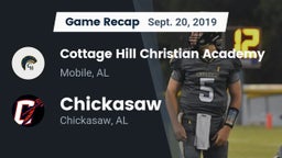 Recap: Cottage Hill Christian Academy vs. Chickasaw  2019