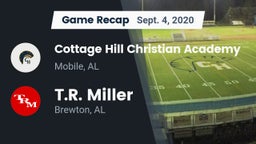 Recap: Cottage Hill Christian Academy vs. T.R. Miller  2020
