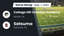 Recap: Cottage Hill Christian Academy vs. Satsuma  2023