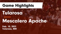Tularosa  vs Mescalero Apache  Game Highlights - Feb. 10, 2022