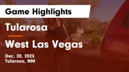 Tularosa  vs West Las Vegas  Game Highlights - Dec. 20, 2023
