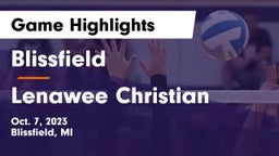 Blissfield  vs Lenawee Christian  Game Highlights - Oct. 7, 2023