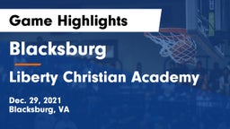 Blacksburg  vs Liberty Christian Academy Game Highlights - Dec. 29, 2021