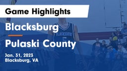 Blacksburg  vs Pulaski County  Game Highlights - Jan. 31, 2023