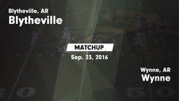 Matchup: Blytheville vs. Wynne  2016