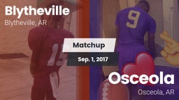 Matchup: Blytheville vs. Osceola  2017