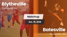 Matchup: Blytheville vs. Batesville  2018