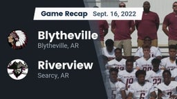 Recap: Blytheville  vs. Riverview  2022