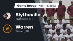 Recap: Blytheville  vs. Warren  2022