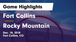 Fort Collins  vs Rocky Mountain  Game Highlights - Dec. 18, 2018