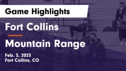 Fort Collins  vs Mountain Range  Game Highlights - Feb. 3, 2023