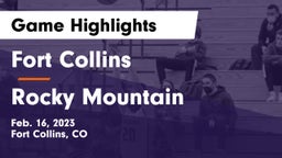 Fort Collins  vs Rocky Mountain  Game Highlights - Feb. 16, 2023