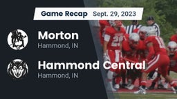 Recap: Morton  vs. Hammond Central  2023