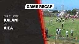 Recap: Kalani  vs. Aiea 2015