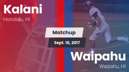 Matchup: Kalani vs. Waipahu   2017