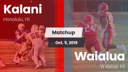 Matchup: Kalani vs. Waialua  2019