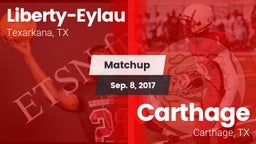 Matchup: Liberty-Eylau vs. Carthage  2017