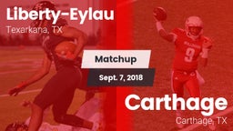 Matchup: Liberty-Eylau vs. Carthage  2018