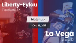 Matchup: Liberty-Eylau vs. La Vega  2018
