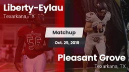 Matchup: Liberty-Eylau vs. Pleasant Grove  2019