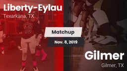 Matchup: Liberty-Eylau vs. Gilmer  2019
