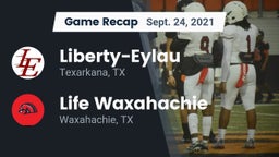Recap: Liberty-Eylau  vs. Life Waxahachie  2021