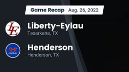 Recap: Liberty-Eylau  vs. Henderson  2022
