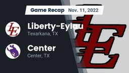 Recap: Liberty-Eylau  vs. Center  2022