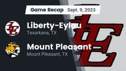 Recap: Liberty-Eylau  vs. Mount Pleasant  2023