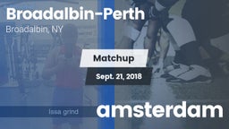 Matchup: Broadalbin-Perth vs. amsterdam 2018